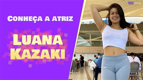 luana kazaki vazado|Luana Kazaki Porno Amador Gratis